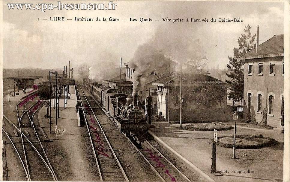 2 - LURE - Intérieur de la Gare - Les Quais - Vue prise à l'arrivée du Calais-Bâle
